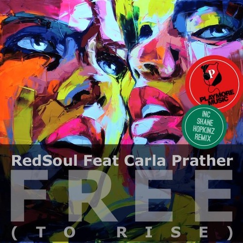 Redsoul, Carla Prather - Free (To Rise)