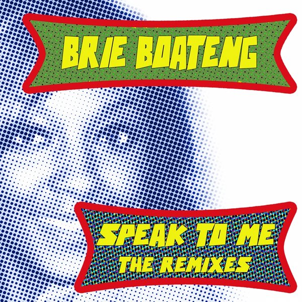 Brie Boateng - Speak To Me