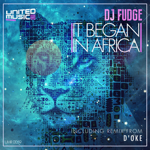 DJ Fudge - In Began In Africa