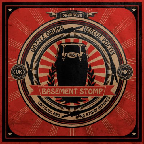 00-Dazzle Drums & Rescue Poetix-Basement Stomp (Afro Stomp & Loftsoul Remixes)-2014-