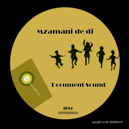 00-Dj Mzamane-Document Sound-2014-