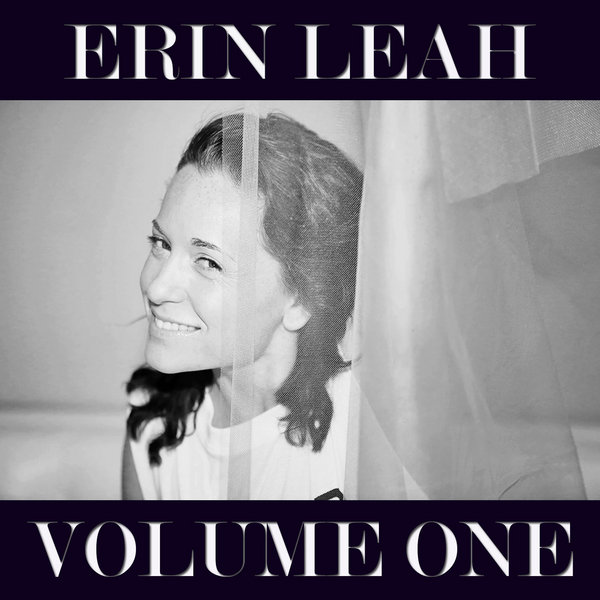 Erin Leah - Volume One