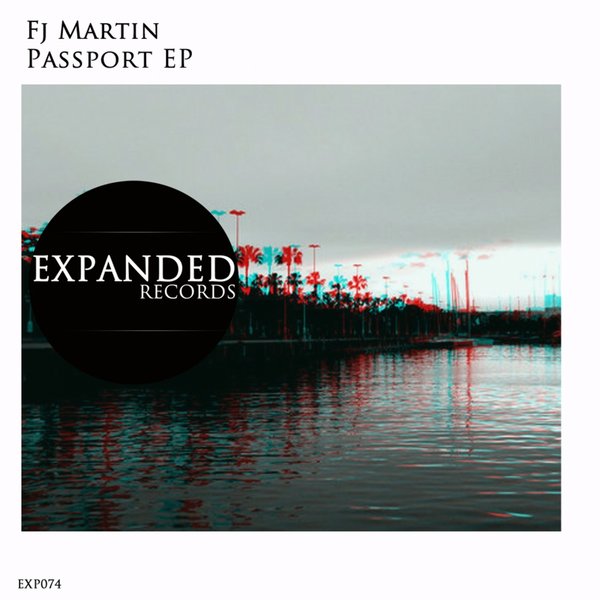 Fj Martin - Passport EP