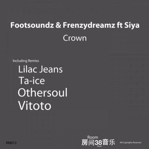00-Footsounds & Frenzydreamz Ft Siya-Crown-2014-