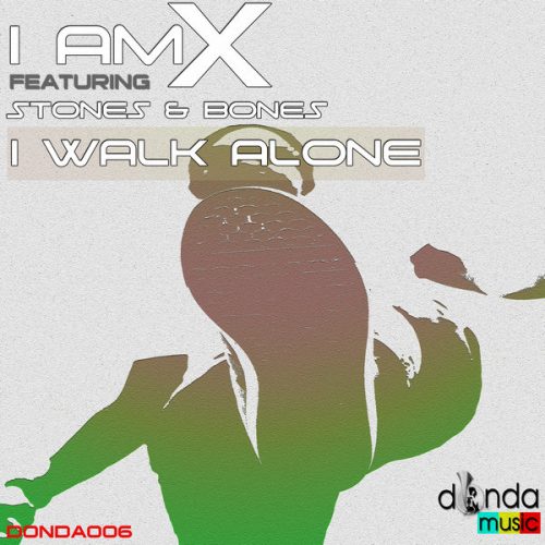 00-I AM X-I Walk Alone-2014-