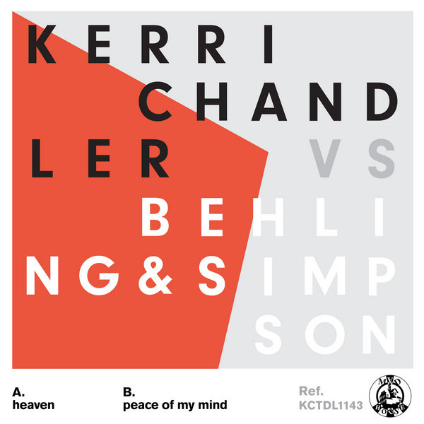 Kerri Chandler vs Behling & Simpson - Heaven
