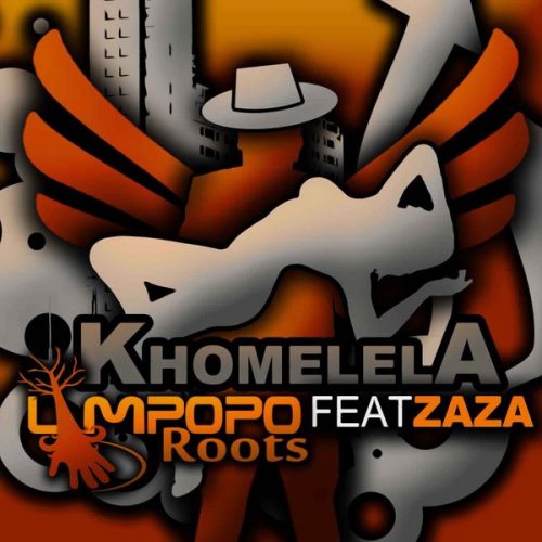 00-Limpopo Roots Ft. Zaza-Khomelela-2014-
