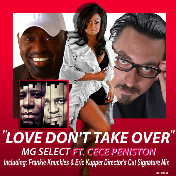 MG Select Ft Cece Peniston - Love Don't Take Over