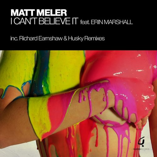 00-Matt Meler Ft Erin Marshall-I Can't Believe It-2014-