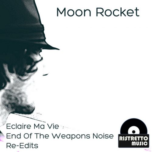 00-Moon Rocket-Moon Rocket Re-Edits-2014-