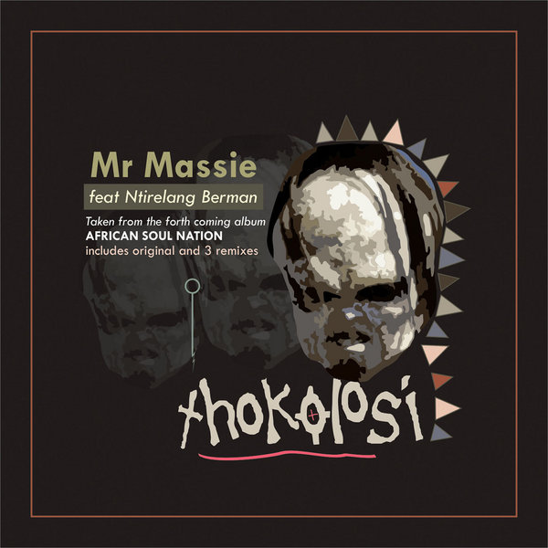 Mr Massie Ft Ntirelang Berman - Thokolosi