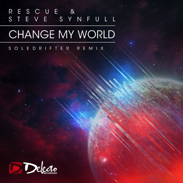 Rescue & Steve Synfull - Change My World (Soledrifter Dub)