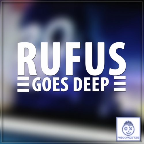 00-Rufus-Goes Deep EP-2014-