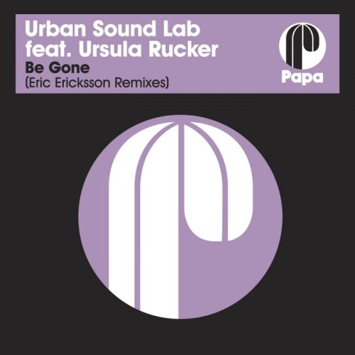 00-Urban Sound Lab Ft Ursula Rucker-Be Gone (Eric Ericksson Remixes)-2014-