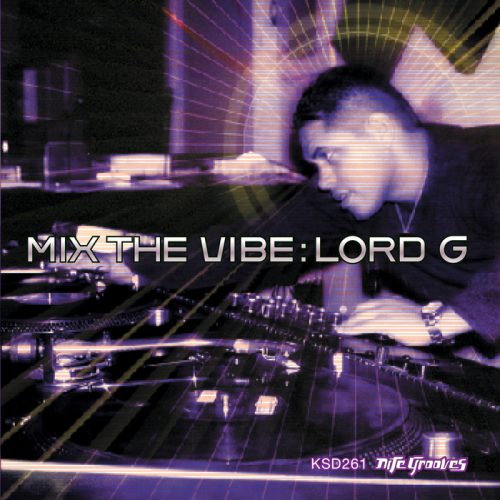 00-VA-Mix The Vibe Lord G Tribal Journey-2014-
