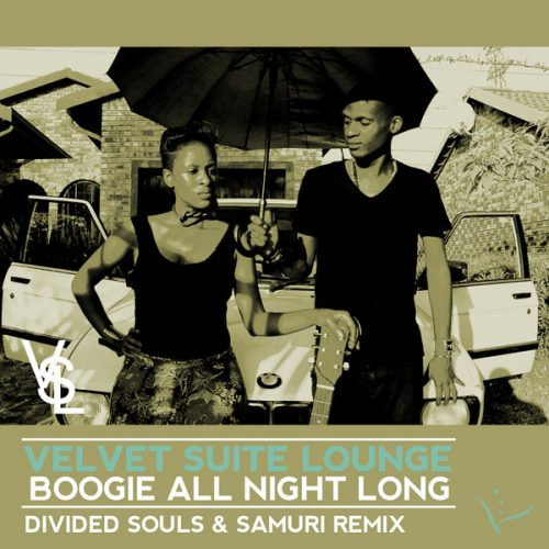 00-Velvet Suite Lounge-Boogie All Night Long (Divided Souls & Samuri Remix)-2014-