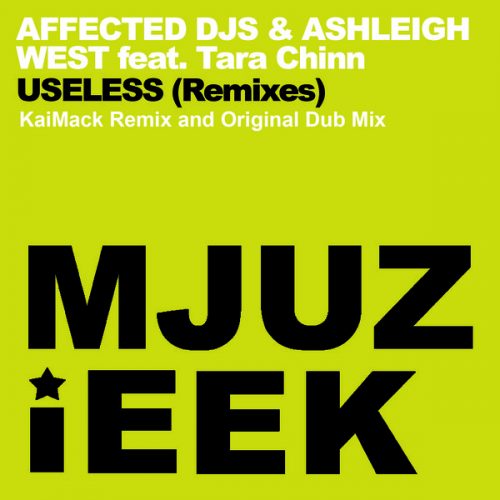 00-Affected Djs & Ashleigh West Ft Tara Chinn-Useless (Remixes)-2014-