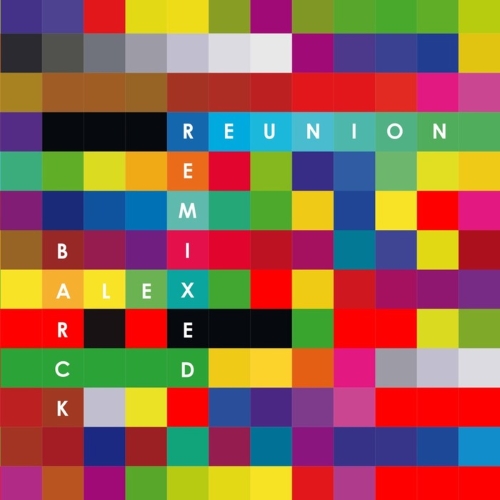 00-Alex Barck-Reunion Remixed-2014-