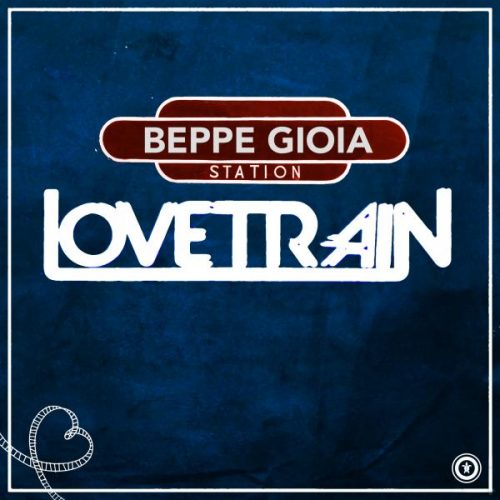 00-Beppe Gioia-Love Train-2014-