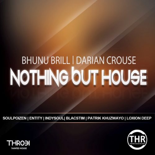 00-Bhunu Brill & Darian Crouse-Nothing But House-2014-