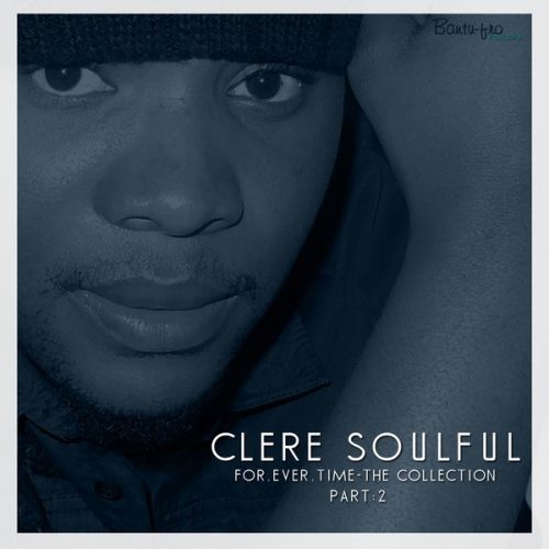 00-Clere Soulful-For.ever.time - The Collection Pt. 2-2014-