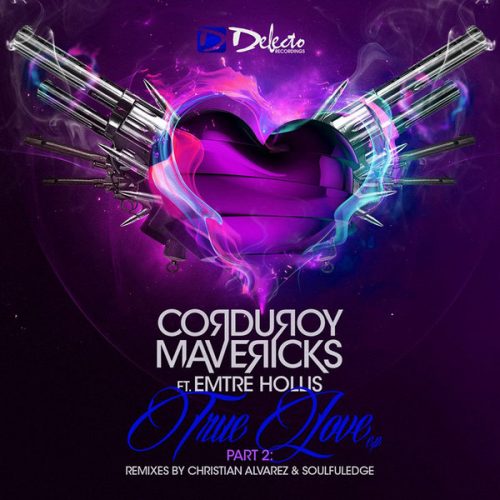00-Corduroy Mavericks Ft Emtre Hollis-True Love Part 2-2014-