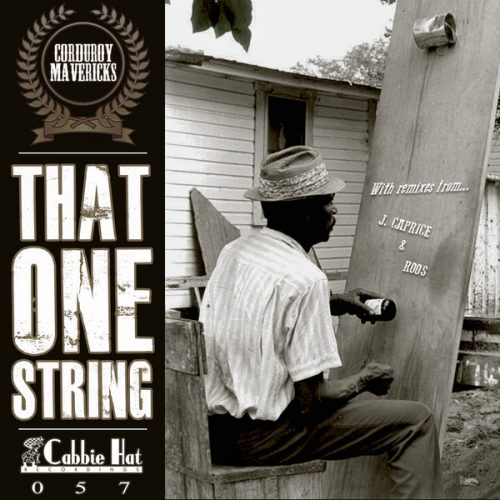 00-Corduroy Mavericks-That One String-2014-