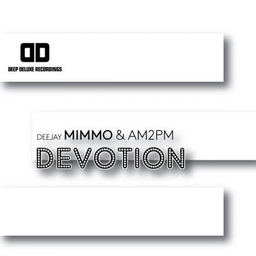 00-Deejay Mimmo & AM2PM-Devotion-2014-
