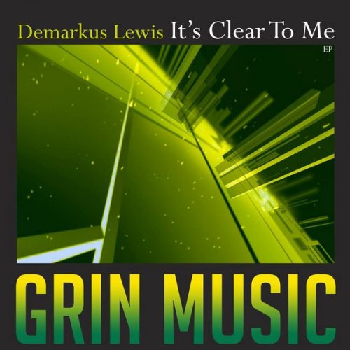 00-Demarkus Lewis-It's Clear To Me EP-2014-