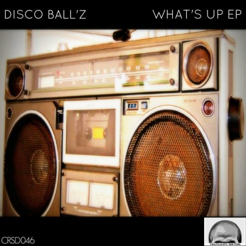 00-Disco Ball'z-What's Up EP-2014-