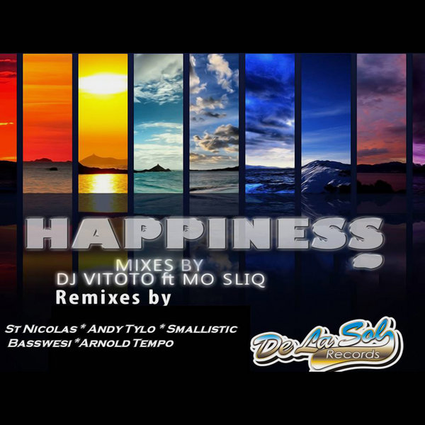 Dj Vitoto Ft Mo Sliq - Happiness