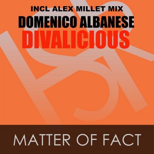 00-Domenico Albanese & Divalicious-Matter Of Fact-2014-