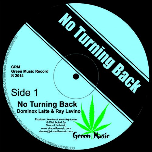00-Dominox Latte Ray Lavino-No Turning Back-2014-