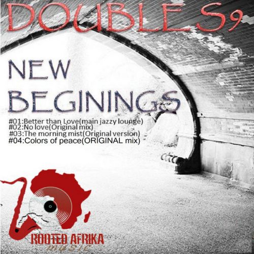 00-DoubleS9-New Beginings-2014-