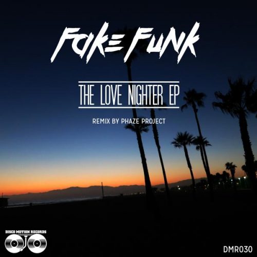 00-Fakefunk-The Love Nighter EP-2014-