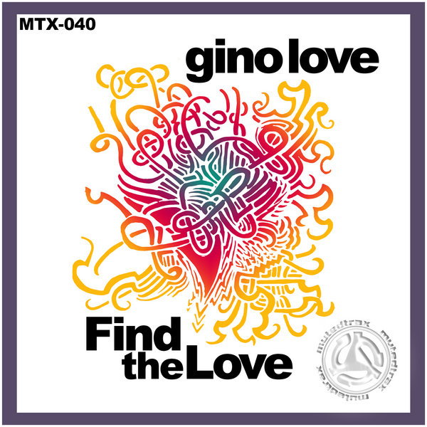 Gino Love - Find The Love