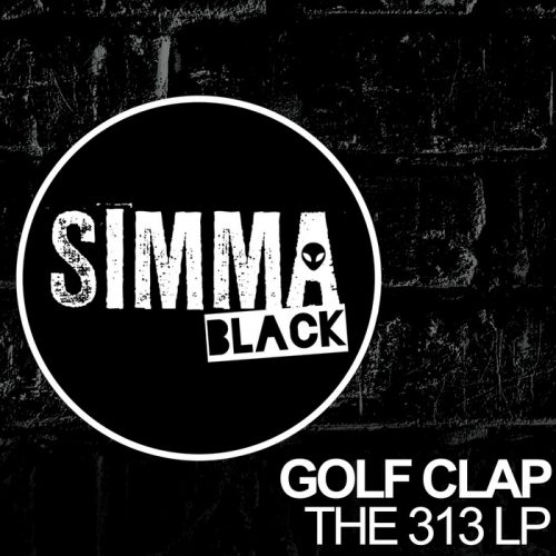 00-Golf Clap-The 313 LP-2014-