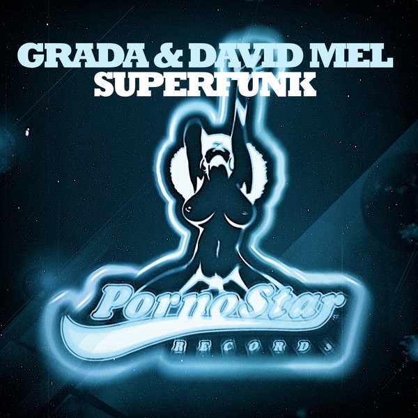 Grada & David Mel - Superfunk