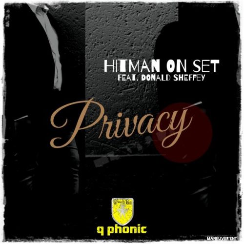 00-Hitman On Set Ft Donald Sheffey-Privacy-2014-
