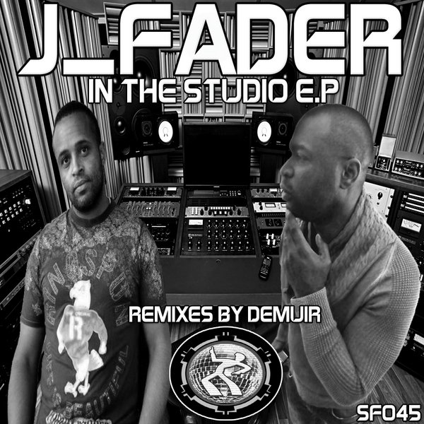 J-Fader - In The Studio EP