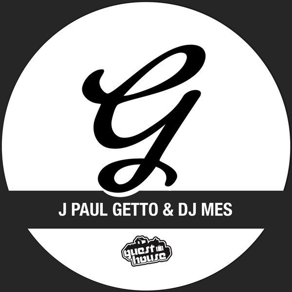 J Paul Getto & DJ Mes - The Right Thing