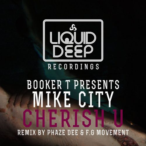 00-Mike City-Cherish U [Presented By Booker T]-2014-