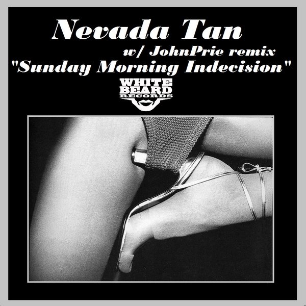Nevada Tan - Sunday Morning Indecision