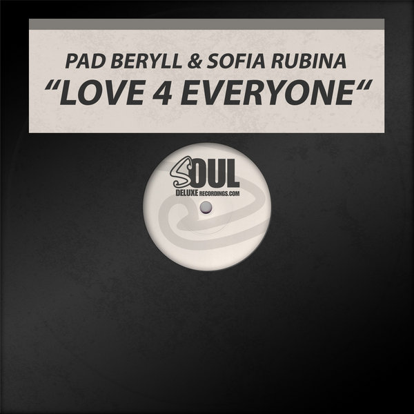 Pad Beryll & Sofia Rubina - Love 4 Everyone