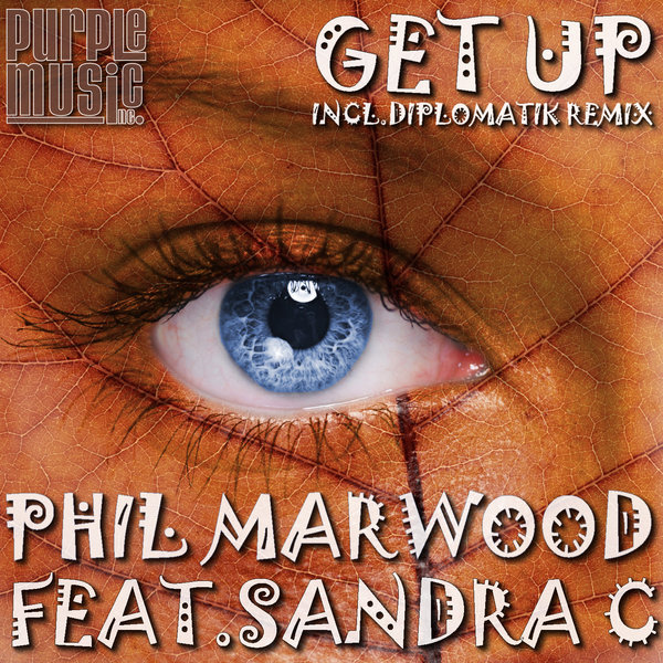 Phil Marwood Feat.sandra C - Get Up