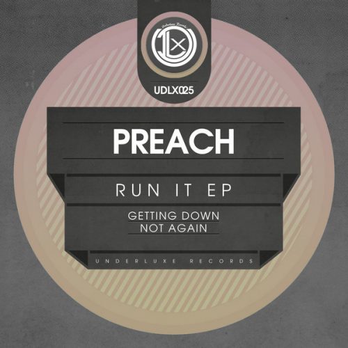 00-Preach-Run It EP-2014-