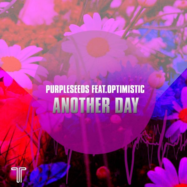 Purpleseeds Ft Optimistic - Another Day