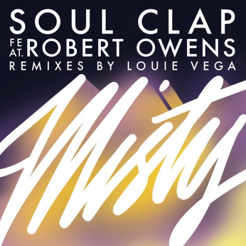 00-Soul Clap-Misty (feat. Robert Owens)-2014-