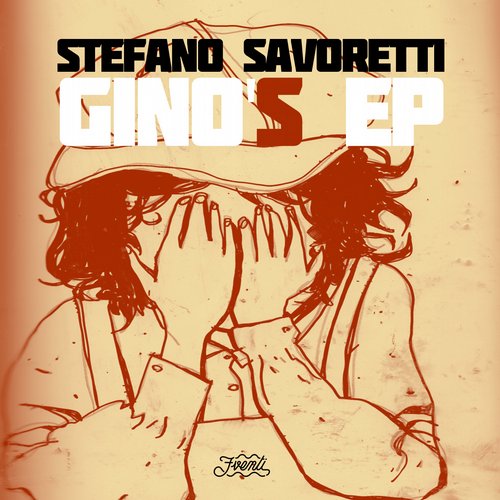 Stefano Savoretti - Gino's Ep
