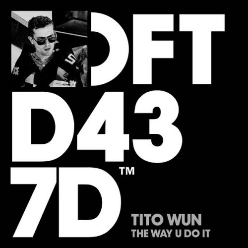 00-Tito Wun-The Way U Do It-2014-